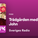 PODD: Trädgården med Pernilla & John